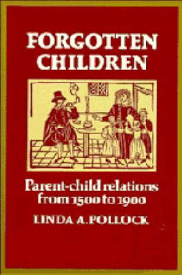 Forgotten Children - Linda A. Pollock