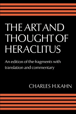 The Art and Thought of Heraclitus -  Heraclitus