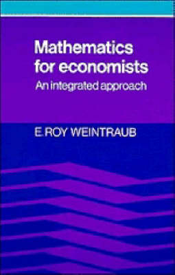 Mathematics for Economists - E. Roy Weintraub