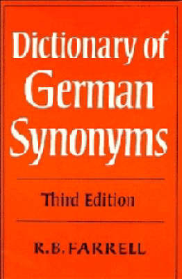 Dictionary of German Synonyms - R. B. Farrell