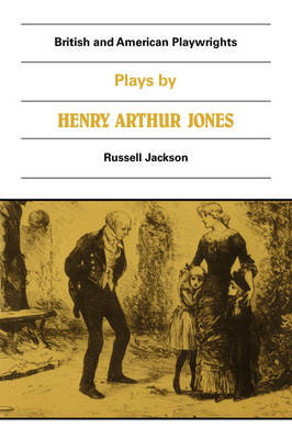 Plays by Henry Arthur Jones - Henry Arthur Jones