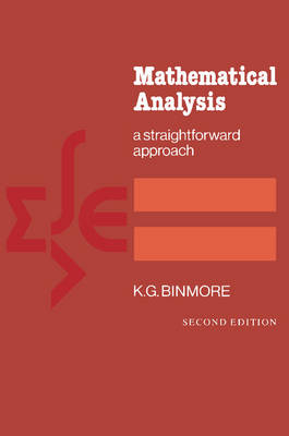 Mathematical Analysis - K. G. Binmore