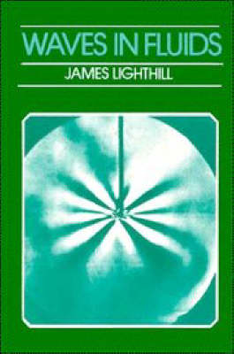 Waves in Fluids - Sir James Lighthill