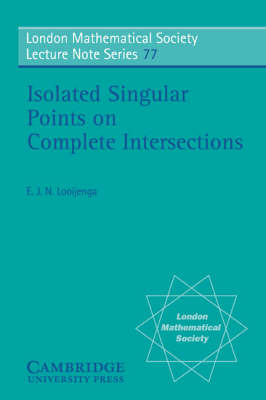 Isolated Singular Points on Complete Intersections - E. J. N. Looijenga