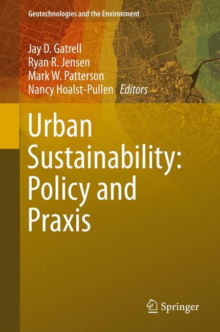 Urban Sustainability: Policy and Praxis - 