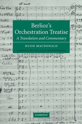 Berlioz's Orchestration Treatise -  Berlioz