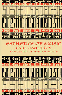 Esthetics of Music - Carl Dahlhaus