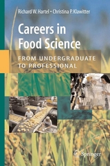 Careers in Food Science: From Undergraduate to Professional - 