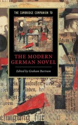 The Cambridge Companion to the Modern German Novel - 