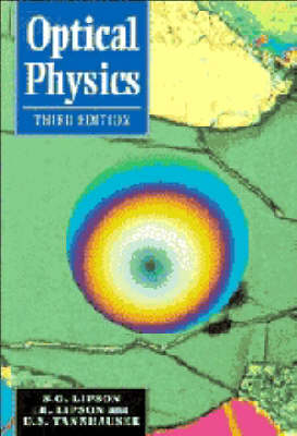 Optical Physics - Stephen G. Lipson, Henry Lipson, David Stefan Tannhauser