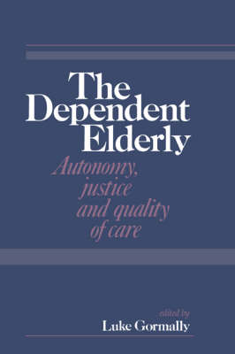 The Dependent Elderly - 