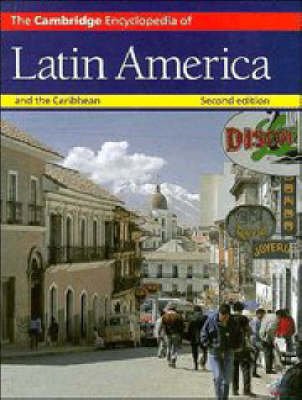 The Cambridge Encyclopedia of Latin America and the Caribbean - 