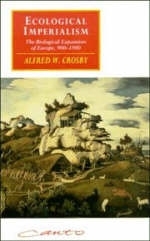Ecological Imperialism - Alfred W. Crosby