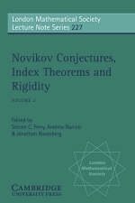 Novikov Conjectures, Index Theorems, and Rigidity: Volume 2 - 