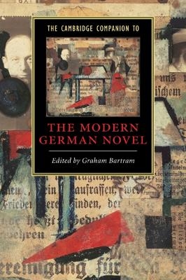 The Cambridge Companion to the Modern German Novel - 
