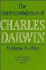 The Correspondence of Charles Darwin: Volume 9, 1861 - Charles Darwin