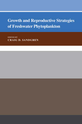 Growth and Reproductive Strategies of Freshwater Phytoplankton - 