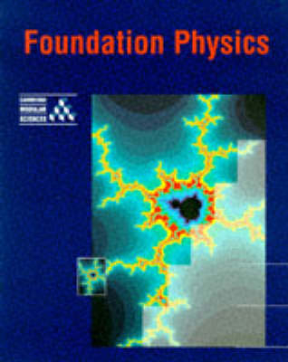 Foundation Physics -  University of Cambridge Local Examinations Syndicate