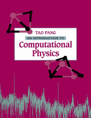 An Introduction to Computational Physics - Tao Pang