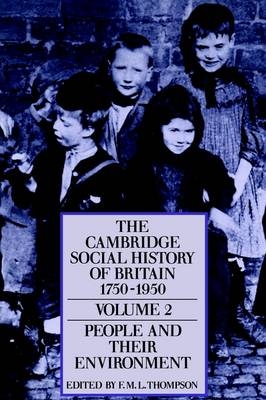 The Cambridge Social History of Britain, 1750–1950 - 