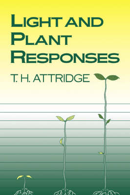 Light and Plant Responses - T. H. Attridge