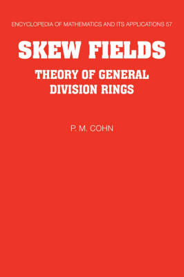 Skew Fields - P. M. Cohn