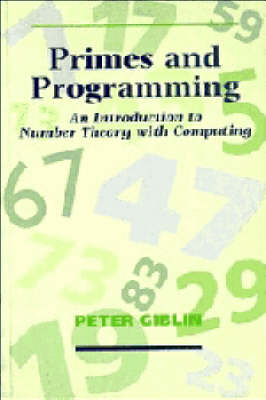 Primes and Programming - Peter J. Giblin