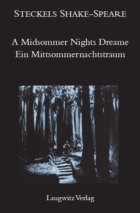 Ein Mittsommernachtstraum / A Midsommer nights dreame - William Shakespeare