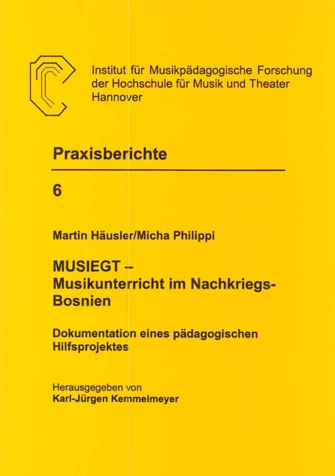 MUSIEGT - Musikunterricht im Nachkriegs-Bosnien - Martin Häusler, Micha Philippi