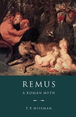 Remus - Timothy Peter Wiseman