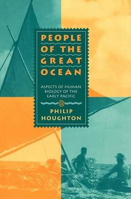 People of the Great Ocean - Philip Houghton