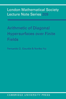Arithmetic of Diagonal Hypersurfaces over Finite Fields - Fernando Q. Gouvêa, Noriko Yui