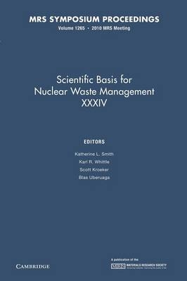 Scientific Basis for Nuclear Waste Management XXXIV: Volume 1265 - 