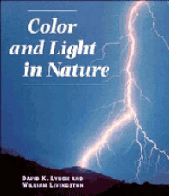 Color and Light in Nature - David K. Lynch, William Livingston