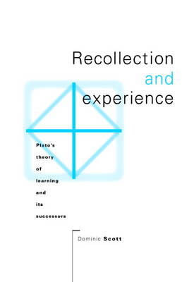 Recollection and Experience - Dominic Scott