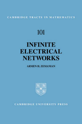 Infinite Electrical Networks - Armen H. Zemanian