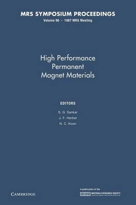 High Performance Permanent Magnet Materials: Volume 96 - 