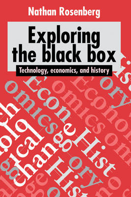 Exploring the Black Box - Nathan Rosenberg