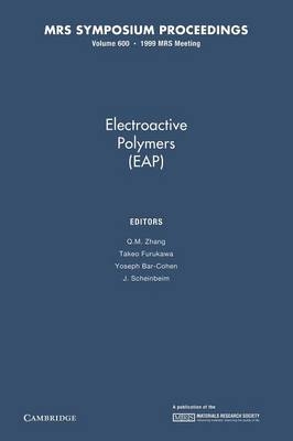 Electroactive Polymers (EAP): Volume 600 - 