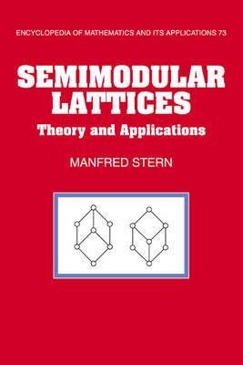 Semimodular Lattices - Manfred Stern