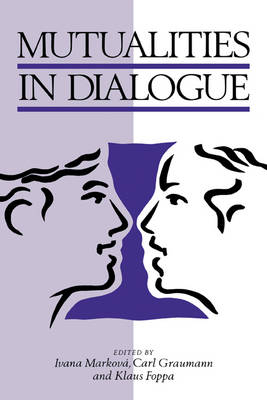 Mutualities in Dialogue - 