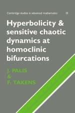 Hyperbolicity and Sensitive Chaotic Dynamics at Homoclinic Bifurcations - Jacob Palis, Floris Takens