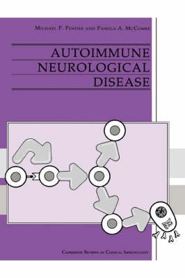 Autoimmune Neurological Disease - Michael P. Pender, Pamela A. McCombe