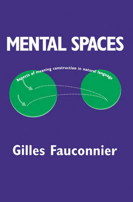 Mental Spaces - Gilles Fauconnier