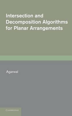 Intersection and Decomposition Algorithms for Planar Arrangements - Pankaj K. Agarwal