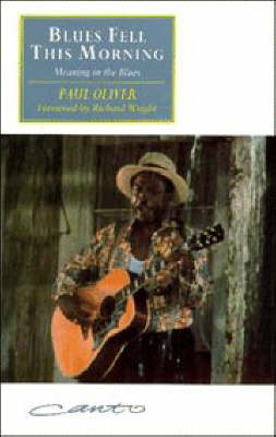Blues Fell this Morning - Paul Oliver