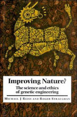 Improving Nature? - Michael Jonathan Reiss, Roger Straughan