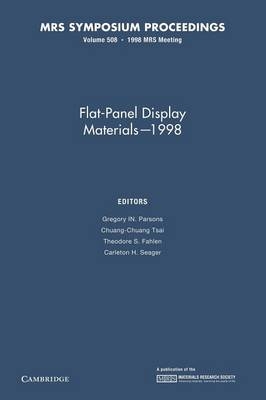 Flat-Panel Display Materials — 1998: Volume 508 - 