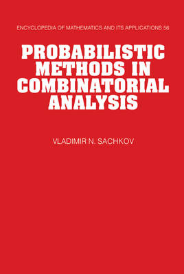 Probabilistic Methods in Combinatorial Analysis - Vladimir N. Sachkov