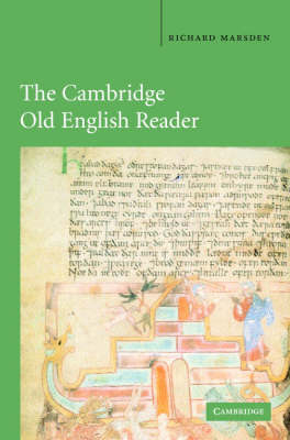 The Cambridge Old English Reader - Richard Marsden